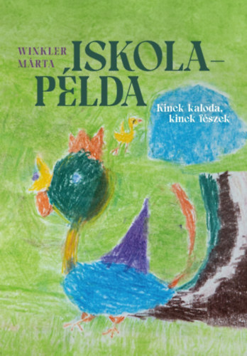 Winkler Márta: Iskolapélda könyv