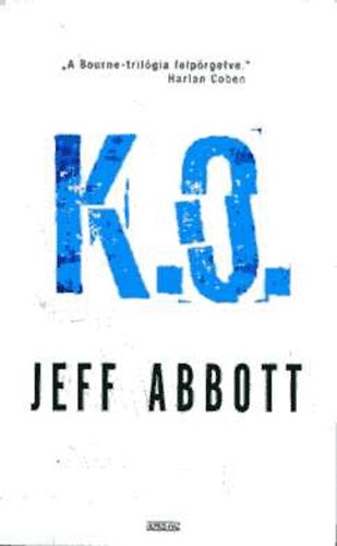 Jeff Abbott: K.O. antikvár