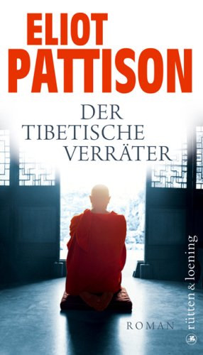 Eliot Pattison: Der tibetische Verräter: Roman antikvár