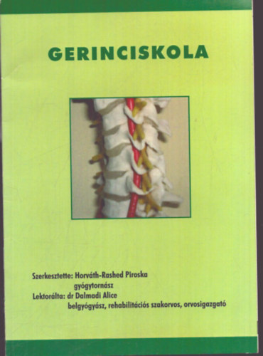 Horváth-Rashed Piroska (szerk.): Gerinciskola antikvár
