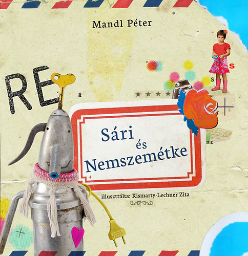 Mandl Péter: Sári és Nemszemétke - Mesekönyv és munkafüzet antikvár