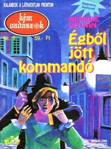 Égből jött kommandó – Nemere István