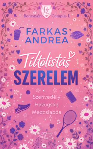Farkas Andrea: Tiltólistás szerelem – Borostyán Campus 1. e-Könyv