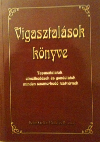 Juhász Tiborné: Vigasztalások könyve antikvár