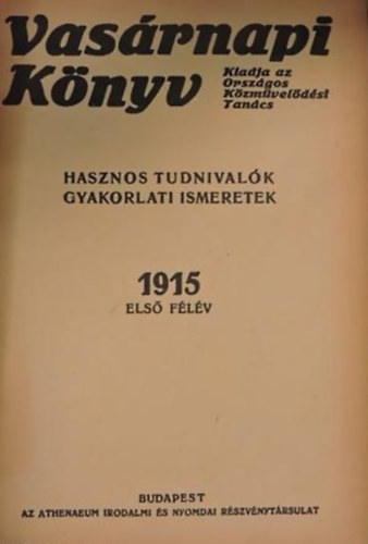 Vasárnapi Könyv 1915 első félév antikvár