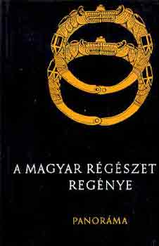 Szombathy Viktor: A magyar régészet regénye antikvár