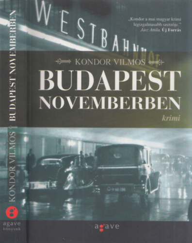 Kondor Vilmos: Budapest novemberben antikvár