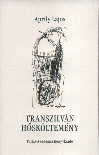 Áprily Lajos: Transzilván hősköltemény antikvár