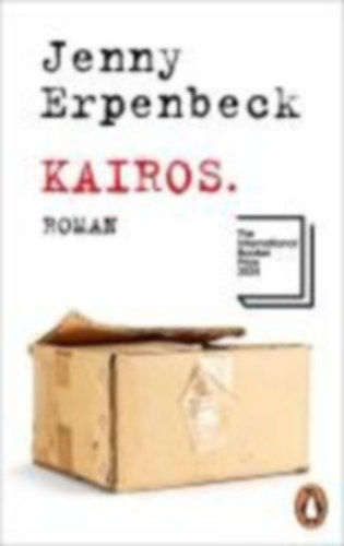 Erpenbeck, Jenny: Kairos idegen
