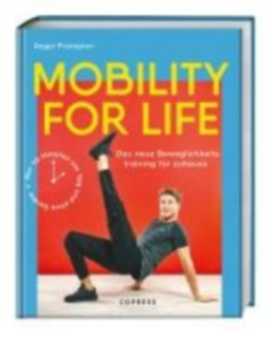 Frampton, Roger: Mobility for life idegen