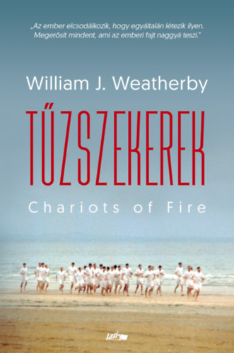 W.J. Weatherby: Tűzszekerek könyv