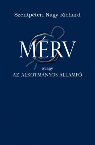 Szentpéteri Nagy Richard: Mérv könyv