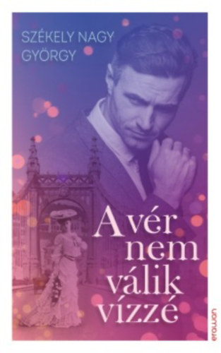 Székelynagy György: A vér nem válik vízzé antikvár