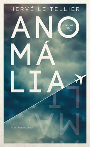 Hervé Le Tellier: Anomália könyv