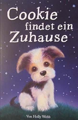 Holly Webb: Cookie findet ein Zuhause antikvár