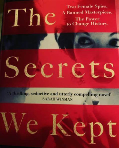 Lara Prescott: The Secrets We Kept: A novel antikvár