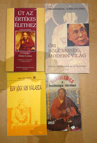 Láma Ole Nydahl, Dalai Láma: 4 db buddhista könyv: Buddhizmus a budddhológia tükrében, Egy jógi 108 válasza, Út az értékes élethez, Ősi bölcseség - modern világ könyv