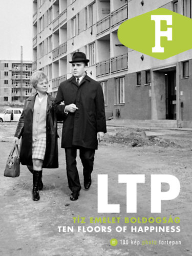 LTP - Tíz emelet boldogság - Ten Floors of Happiness antikvár