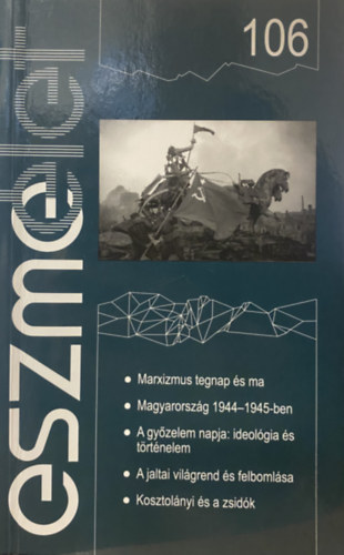 Eszmélet 106. - Társadalomkritikai és kulturális folyóirat antikvár