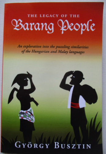 György Busztin: The legacy of Barang people antikvár