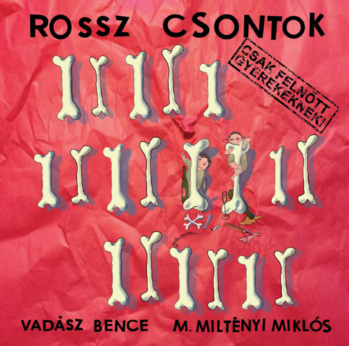 Rossz csontok akciós termékkép 1