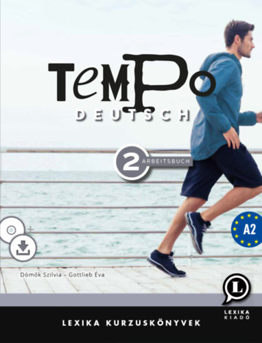 Gottlieb, Dömők Szilvia: Tempo Deutsch 2 - Arbeitsbuch A2 könyv