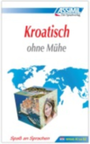 Assimil Kroatisch ohne Mühe idegen