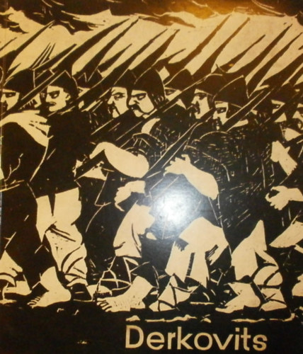 Magyar Nemzeti Galéria: Derkovits Gyula emlékkiállítása antikvár