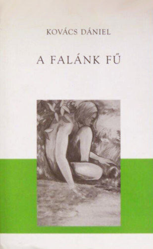 Kovács Dániel: A Falánk Fű antikvár