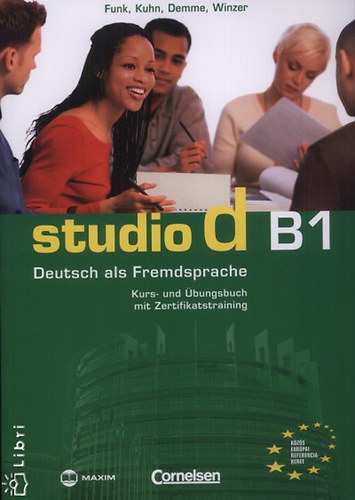 Silke Demme; Hermann Funk; Christina Kuhn; Winzer, Britta: Studio D B1 Kurs- und Übungsbuch mit Zertifikatstraining könyv