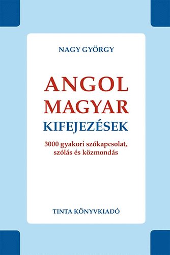 kart son gerçek  Nagy György: Angol-magyar kifejezések | bookline