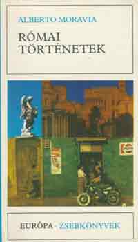 Alberto Moravia: Római történetek (Moravia) antikvár