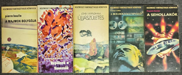 Pierre Boulle, Georges Walter, John Wyndham, Csernai Zoltán, Francis Carsac: (5db) Kozmosz Fantasztikus Könyvek könyvcsomag: A majmok bolygója / Repülnek a Vanessák / Újjászületés / A boldogságcsináló / A sehollakók antikvár