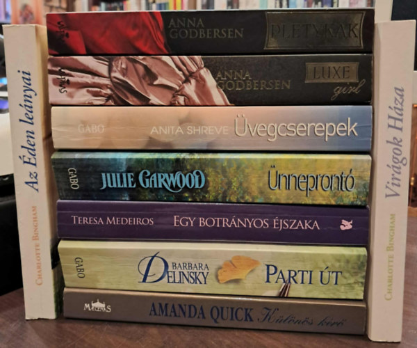 Anna Godbersen, Anita Shreve, Julie Garwood, Teresa Medeiros, Barbara Delinsky, Amanda Quick, Charlotte Bingham: 9 db-os romantikus KÖNYVMENTŐ AJÁNLAT: Pletykák, Luxe girl, Üvegcserepek, Ünneprontó, Egy botrányos éjszaka, Parti út, Különös kérő, Virágok háza, Az éden leányai antikvár