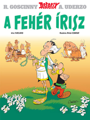 Fabcaro: Asterix 40. - A fehér írisz könyv
