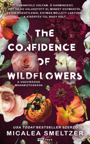 Michalea Smeltzer: The Confidence of Wildflowers - A vadvirágok magabiztossága e-Könyv