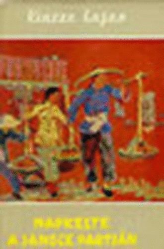 Vincze Lajos: Napkelte a Jangce partján (Világjárók 13.) antikvár