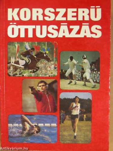 Dávid Sándor (szerk.): Korszerű öttusázás antikvár