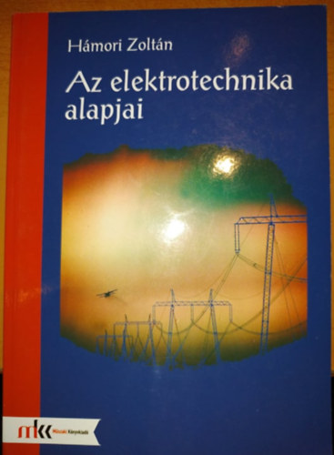 Hámori Zoltán: Az elektronika alapjai antikvár