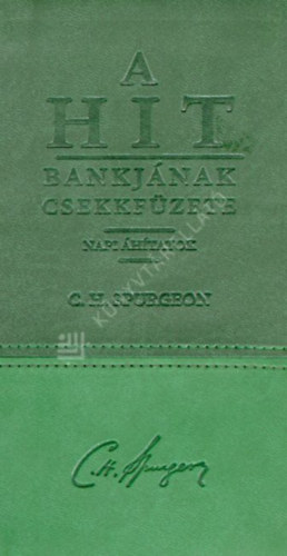 C. H. Spurgeon: A Hit Bankjának csekkfüzete antikvár