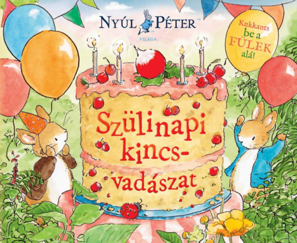 Nyúl Péter világa - Szülinapi kincsvadászat könyv