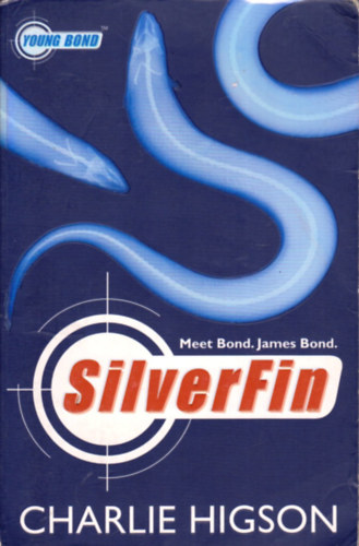 Charlie Higson: Silverfin antikvár