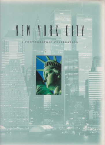 New York City a photographic celebration antikvár