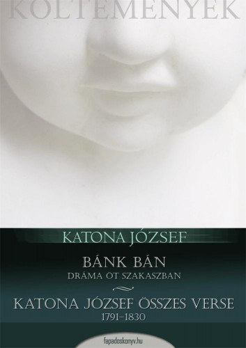 Katona József: Bánk Bán és összes versek e-Könyv