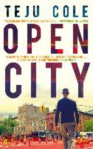 Cole, Teju: Open City idegen