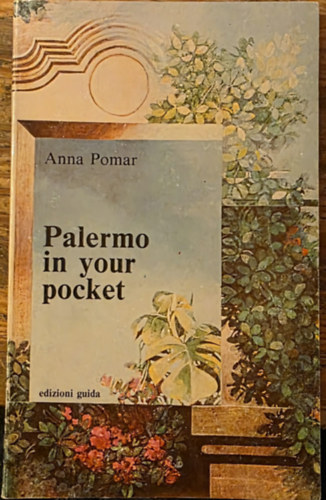 Anna Pomar: Palermo in your pocket antikvár