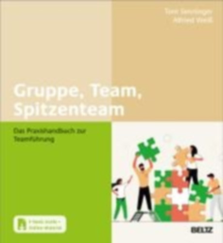Senninger, Tom - Weiß, Alfried: Gruppe, Team, Spitzenteam idegen