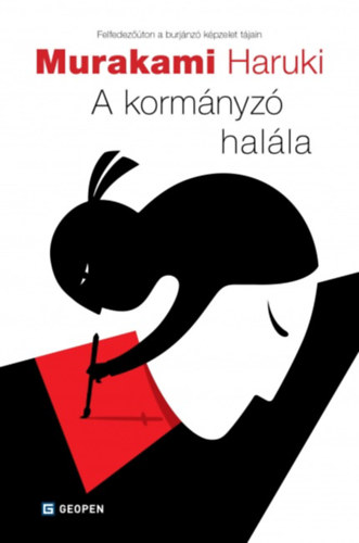 Murakami Haruki: A kormányzó halála - Első könyv - Láthatóvá váló ideák e-Könyv