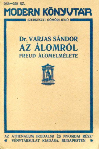 Dr. Varjas Sándor: Az álomról - Feud álomelmélete antikvár