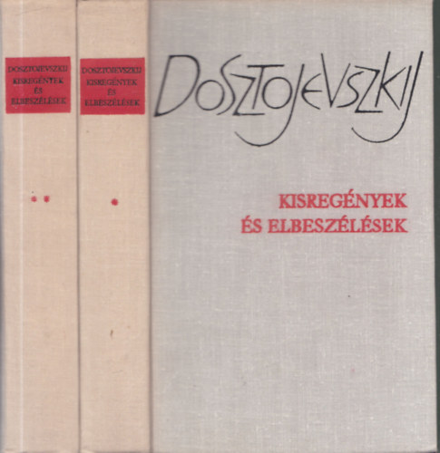 Fjodor Mihajlovics Dosztojevszkij: Kisregények és elbeszélések I-II. antikvár